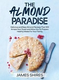 Cover: The Almond Paradise - James Shires