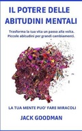Cover: Il Potere Delle Abitudini Mentali - Jack Goodman