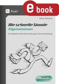 Cover: Die schnelle Stunde Allgemeinwissen - Auer Verlag