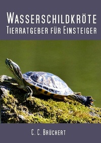 Abbildung von: Tierratgeber für Einsteiger - Wasserschildkröten - epubli