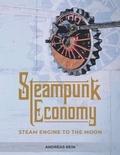 Cover: Steampunk Economy - YessYess Verlagsagentur - 20sec UG (haftungsbeschr&auml;nkt)