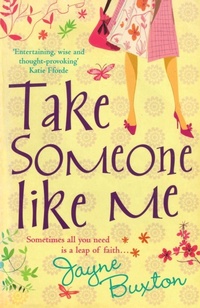 Enlarge image Cover: Take Someone Like Me - Arrow Books Ltd