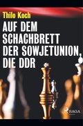 Cover: Auf dem Schachbrett der Sowjetunion, die DDR - SAGA Books - Egmont