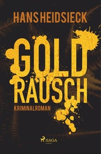 Abbildung von: Goldrausch - SAGA Books - Egmont