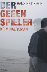 Abbildung von: Der Gegenspieler - SAGA Books - Egmont