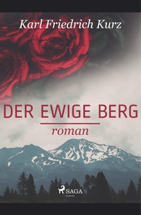 Abbildung von: Der ewige Berg - SAGA Books - Egmont