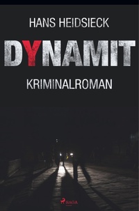 Abbildung von: Dynamit - SAGA Books - Egmont