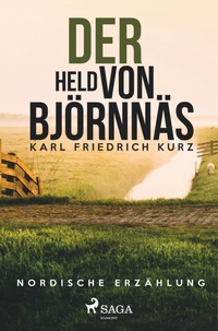 Abbildung von: Der Held von Björnnäs. Nordische Erzählung - SAGA Books - Egmont