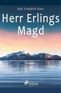 Abbildung von: Herr Erlings Magd - SAGA Books - Egmont