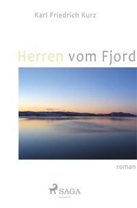 Abbildung von: Herren vom Fjord - SAGA Books - Egmont