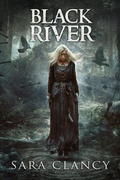 Cover: Black River (The Bell Witch Series, #6) - Scare Street