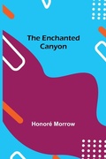 Cover: The Enchanted Canyon - Alpha Editions