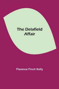 Enlarge image Cover: The Delafield Affair - Alpha Editions