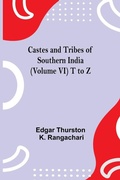 Cover: Castes And Tribes Of Southern India (Volume Vi) T To Z - Alpha Editions
