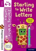 Cover: Progress with Oxford: Progress with Oxford: Starting to Write Letters Age 4-5- Practise for School with Essential English Skills - Oxford University Press