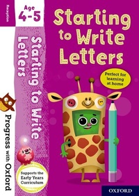 Enlarge image Cover: Progress with Oxford: Progress with Oxford: Starting to Write Letters Age 4-5- Practise for School with Essential English Skills - Oxford University Press