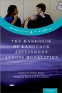 Cover: The Handbook of Language Assessment Across Modalities - Oxford University Press Inc
