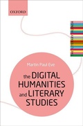 Cover: The Digital Humanities and Literary Studies - Oxford University Press