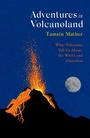 Cover: Adventures in Volcanoland - Abacus