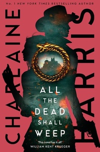 Enlarge image Cover: All the Dead Shall Weep - Piatkus Books