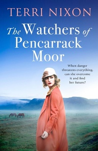Abbildung von: The Watchers of Pencarrack Moor - Piatkus Books