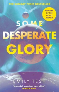 Enlarge image Cover: Some Desperate Glory - Orbit