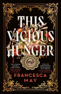 Enlarge image Cover: This Vicious Hunger - Orbit