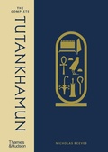 Cover: The Complete Tutankhamun - Thames & Hudson Ltd