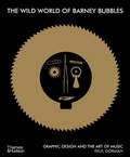 Cover: The Wild World of Barney Bubbles - Thames & Hudson Ltd