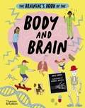 Cover: The Brainiac's Book of the Body and Brain - Thames & Hudson Ltd