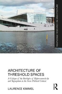 Enlarge image Cover: Architecture of Threshold Spaces - Routledge