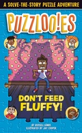Cover: Puzzlooies! Don't Feed Fluffy - Random House Books for Young Readers