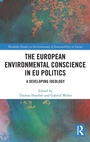Cover: The European Environmental Conscience in EU Politics - Routledge