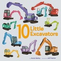 Cover: 10 Little Excavators - Doubleday Books for Young Readers