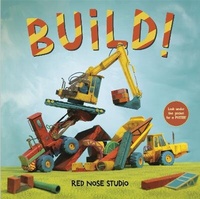 Enlarge image Cover: Build! - Anne Schwartz Books