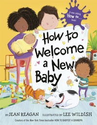 Enlarge image Cover: How to Welcome a New Baby - Random House Inc