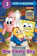 Cover: One Fancy Day (Kamp Koral: SpongeBob's Under Years) - Random House Books for Young Readers