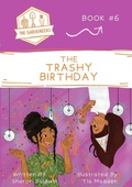 Cover: The Trashy Birthday - Loose Parts Press