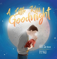 Enlarge image Cover: A Little Kiss Goodnight - Truebridges