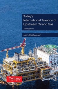 Bild: Tolley's International Taxation of Upstream Oil and Gas - Tolley