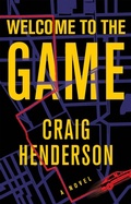 Cover: Welcome to the Game - Grove Press / Atlantic Monthly Press