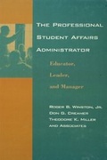 Cover: The Professional Student Affairs Administrator - Routledge