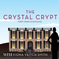 Enlarge image Cover: The Crystal Crypt - W F Howes Ltd