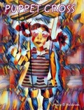 Cover: Puppet Cross - Blurb