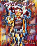 Cover: Puppet Cross - Blurb
