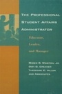 Cover: The Professional Student Affairs Administrator - Routledge