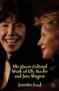 Cover: The Queer Cultural Work of Lily Tomlin and Jane Wagner - Palgrave MacMillan