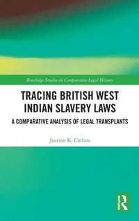 Abbildung von: Tracing British West Indian Slavery Laws - Routledge