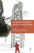 Cover: The Making of Europe's Critical Infrastructure - Palgrave Macmillan