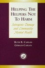 Cover: Helping the Helpers Not to Harm - Routledge